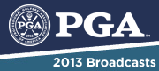 20132 PGA of America Broadcast Schedule