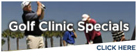 Golf Clinic Specials